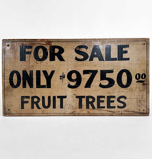 antique painted wooden real estate fruit trees orchard for sale trade sign